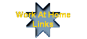 Work At Home Links